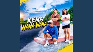 Download lagu Kena Waha Waha mp3