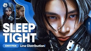 Download lagu ENHYPEN - Sleep Tight | (Line Distribution) mp3