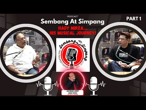 Episode 70 ,Hady Mirza....🎤his musical journey!🎼