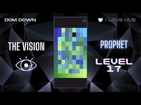 I Love Hue 💚🩷💜 / The Vision: Prophet Level 17 / Dom Down