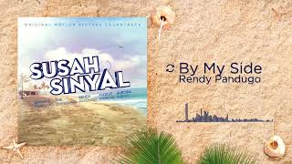 Rendy Pandugo - By My Side (OST. SUSAH SINYAL)