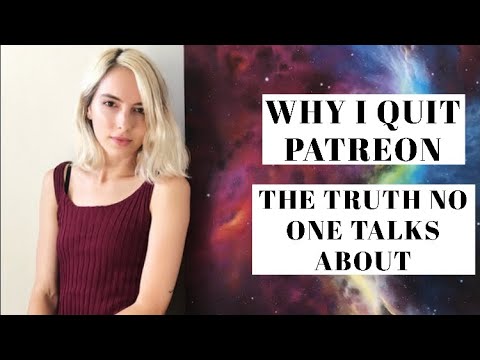 WHY I QUIT PATREON
