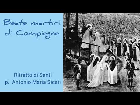Beate martiri di Compiegne in "Ritratti di santi" di p. Antonio Maria Sicari