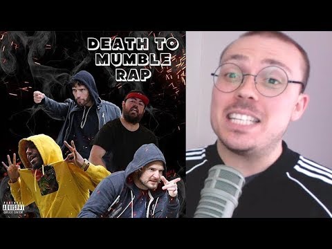 Cringing With "Death to Mumble Rap"