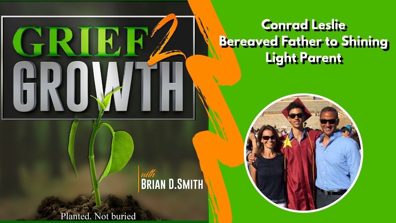 FATHER'S PERSPECTIVE: Conrad Leslie on Healing, Forgiveness, and Signs from Beyond