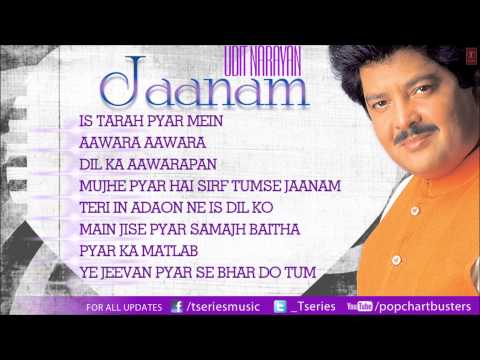 Jaanam Udit Narayan - Full Songs Jukebox