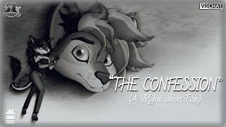 MSPT: “The Confession” | (A VRChat Short Film)