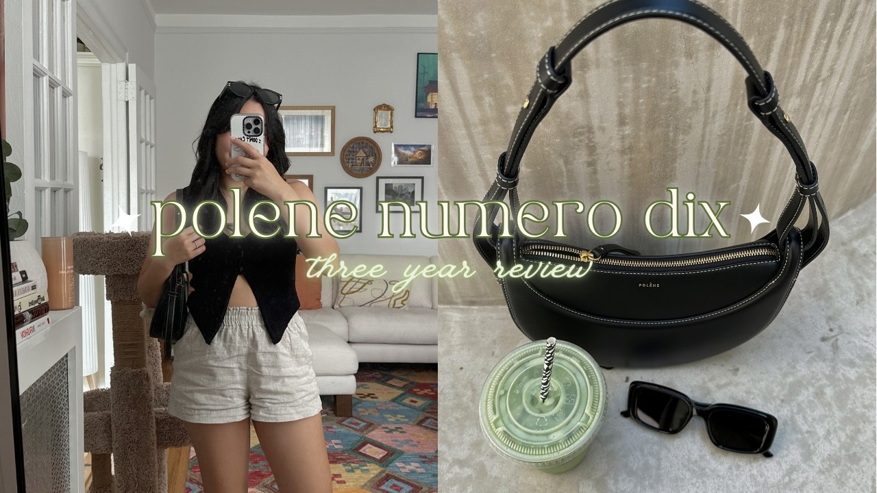 polene number 10 bag | 3 Year Review