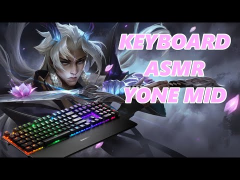ASMR Yone Mid vs Sett | Keyboard clicks