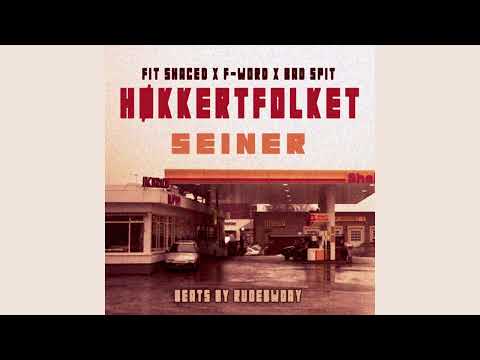 Høkkertfolket, Beats by Rudebwoay - Seiner (remix)