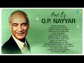 O P Nayyar Hit Songs Diwana Hua Badal Leke Pahla Pahla Pyar Kajra Mohabbat Wala Old Is Gold