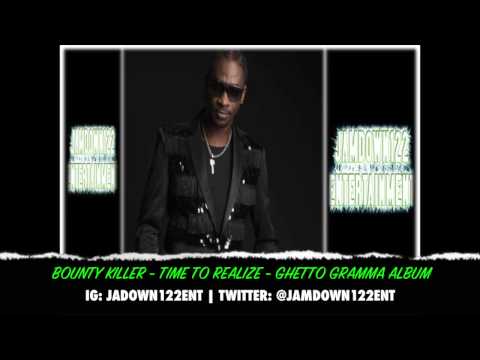 Bounty Killer - Time To Realize - Ghetto Gramma [Greensleeves Records]