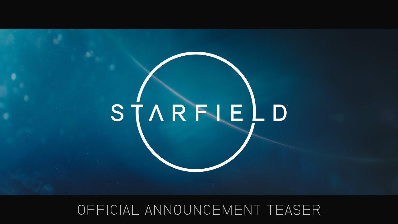 Starfield â€“ Official Announcement Teaser - YouTube