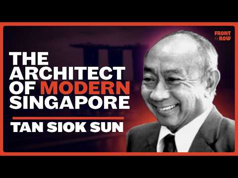 The Most Important Man In Singapore’s Economic Miracle- Tan Siok Sun