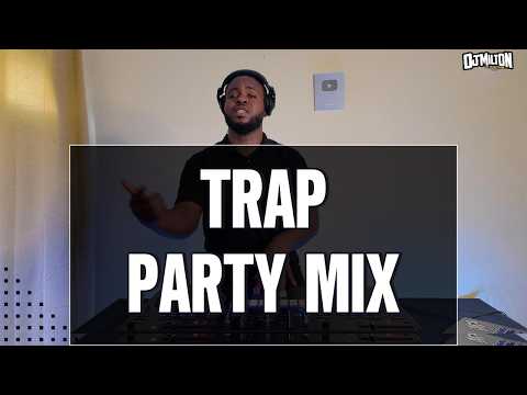 Trap Party Mix (Young Throwbacks) Remixes - DJ MILTON x Fetty Wap, Migos, Drake, VYbz Kartel, Mavado
