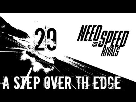 Need for Speed: Rivals Walkthrough - (Racer) Walkthrough Part 29 - Chapter 1: Ignition - A Step Over The Edge