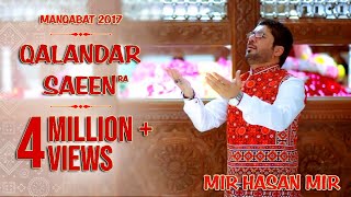 Qalandar Saeen  Mir Hasan Mir  New Manqabat 2019  