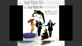 The Mavericks - Missing You