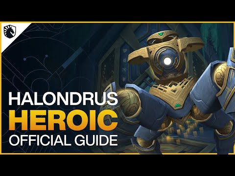 Halondrus Heroic Guide - Sepulcher of the First Ones Raid - Shadowlands Patch 9.2