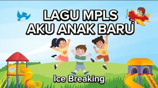 Download lagu LAGU MPLS | AKU ANAK BARU | Ice Breaking Seru Vocal : Ninu Septiarti #gurupaudceria #mpls mp3 Download lagu LAGU MPLS | AKU ANAK BARU | Ice Breaking Seru Vocal : Ninu Septiarti #gurupaudceria #mpls mp3