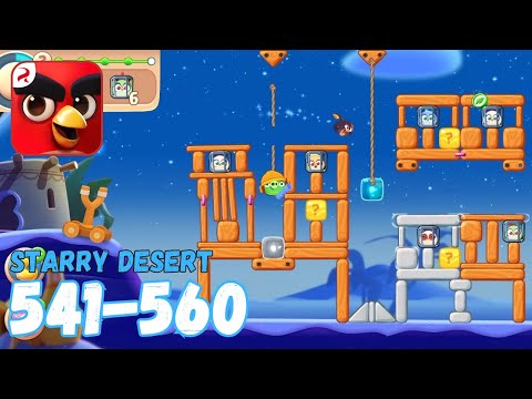 Angry Birds Journey: Levels 541-560 (Starry Desert) Gameplay - Part 28