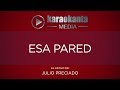 Karaokanta - Julio Preciado - Esa pared