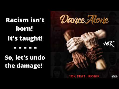 10K Feat. Ironik - Dance Alone (Official Audio)