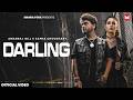 Darling Official Video Amanraj Gill Feat Sapna Chaudhary Komal Chaudhary New Haryanvi Song
