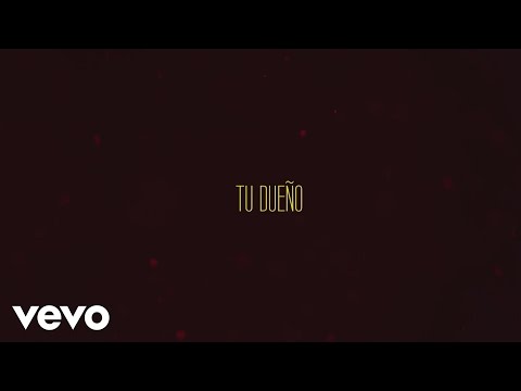 Video Tu Dueño (Letra) de J Álvarez Maluma