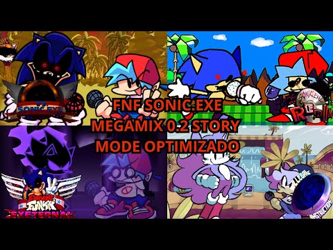 FNF SONIC.EXE MEGAMIX 0.2 OPTIMIZADO