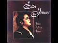 Etta James  - The Nearness Of You