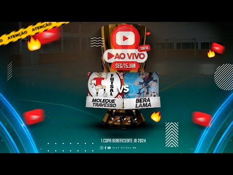 Moleque Travesso v Bera Lama | Quartas de Final da 1ª Copa Beneficiente JR 2024 | AO VIVO