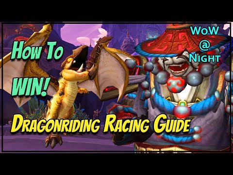 How to WIN! - Dragon Racing Guide [WoW Dragonflight]