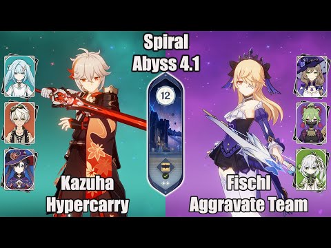 C1 Kazuha Hypercarry And C6 Fischl Aggravate SPIRAL ABYSS 4.1 - Genshin impact