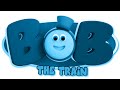 Most Viewed Bob The Train Logo Effects Inspired By Preview 2 Effects