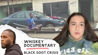 BURNA BOY 'WHISKEY' DOCUMENTARY: Black Soot crisis in Nigeria  🇳🇬
