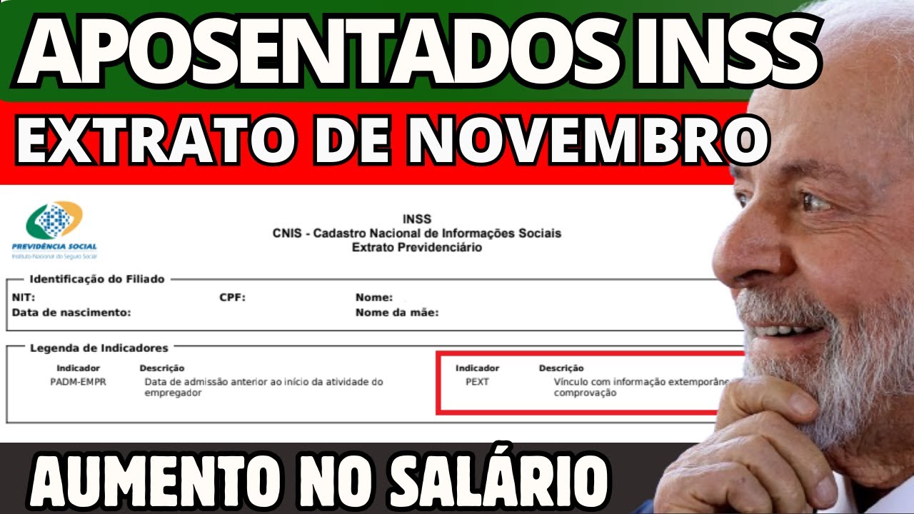 INSS VAI LIBERAR EXTRATO COM CORREÇÃO DAS APOSENTADORIAS 6,37% + 3,94% - FOLHA NOVEMBRO VIROU