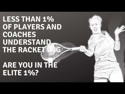 How to create the perfect racket lag