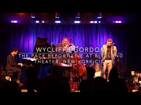 The Pace Report: "On Being Cone....." The Wycliffe Gordon Interview