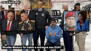 Was Nicolás Maduro betrayed and handed over to the US?