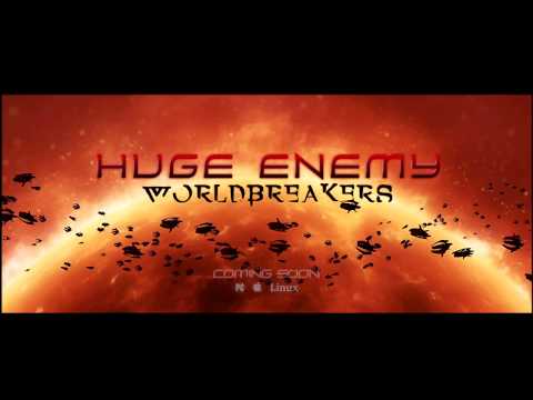 Huge Enemy Worldbreakers 