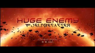 Huge Enemy Worldbreakers 19