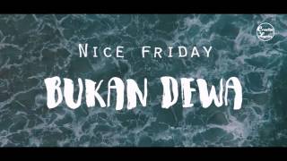 dheri aku bukan dewa