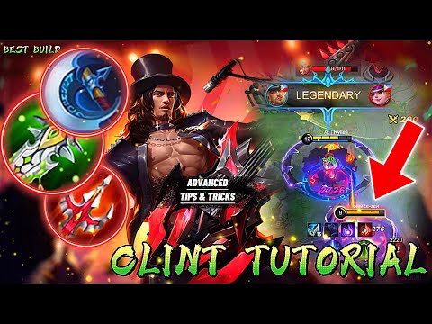 I FINALLY DECIDED TO MAKE CLINT TUTORIAL | BEGINNERS GUIDE - MOBILE LEGENDS