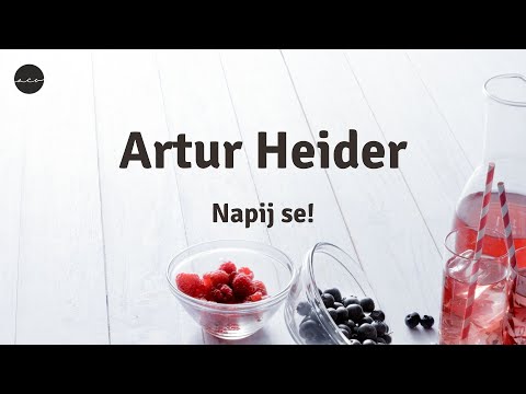 Artur Heider - Napij se!