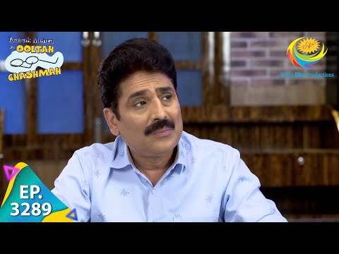 Taarak Mehta Ka Ooltah Chashmah - Ep 3289 - Full Episode - 29th  October  2021