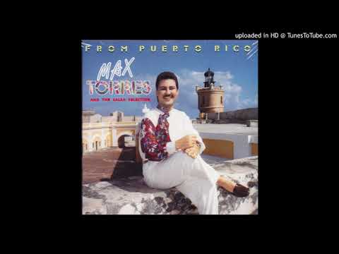 La Fiesta Termino- Max Torres (From Puerto Rico) 1991