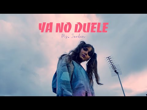 Elena Salguero (Ms. Jordan) - Ya No Duele