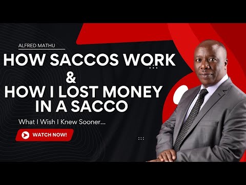 SACCOs Explained: What You NEED to Know