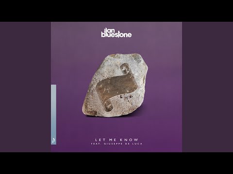 Let Me Know (Extended Mix)